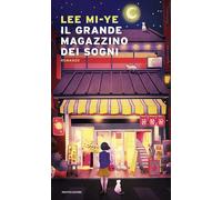 Il Grande Magazzino dei Sogni [Paperback] [Mar 14, 2023] Lee, Mi-ye and Iovenitt