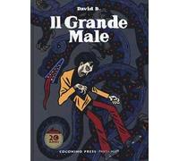 Il grande male. Ediz. integrale
