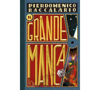 Il grande manca [Hardcover] Baccalario, Pierdomenico