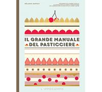 Il grande manuale del pasticciere