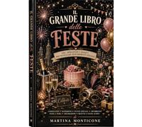 Il Grande Manuale Delle Feste!