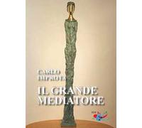 Il grande mediatore