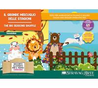 Il Grande miscuglio delle stagioni-Storia Kamishibai Bilingue-The great season shuffle. Ediz. bilingue