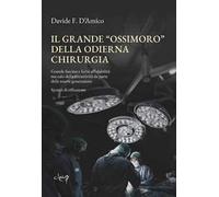 Il grande «ossimoro» della chirurgia moderna. Grande fascino e forte affidabilità ma calo della attrattività da parte delle nuove generazioni. Spunti di riflessione