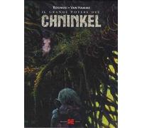 Il grande potere del Chninkel:Il comandamento-Il prescelto-Il giudizio