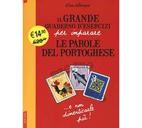 Il grande quaderno d'esercizi per imparare le parole del portoghese