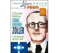 Il grande Rabbino Israel Eugenio Zoller e il silenzio di Pio XII