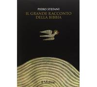 Il grande racconto della Bibbia