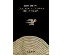 Il grande racconto della Bibbia