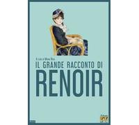Il grande racconto di Renoir