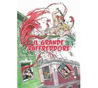 Il grande raffreddore
