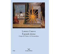 Il grande ritorno. Giorgio de Chirico e la Neometafisica