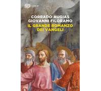 Il grande romanzo dei Vangeli