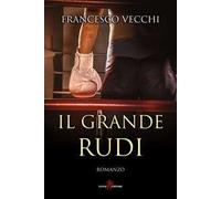 Il grande Rudi