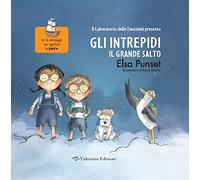 Il grande salto. Gli intrepidi. Ediz. a colori