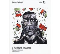 Il grande sgarbo. L'Italia non è mai stata unita