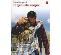 Il grande sogno