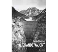 Il Grande Vajont