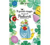 Il grande viaggio dei piccoli piedicorti - 2025 - IdeeAli
