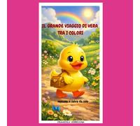 IL GRANDE VIAGGIO DI VERA TRA I COLORI: nessuno si salva da solo