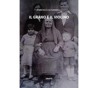 Il grano e il violino