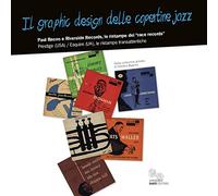 Il graphic design delle copertine jazz. Paul Bacon e Riverside Records, le ristampe dei «race records»