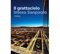 Il grattacielo Intesa Sanpaolo