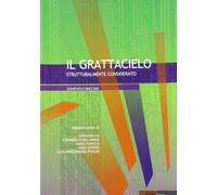 Il grattacielo strutturalmente considerato