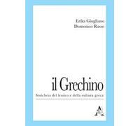 Il Grechino. Stoicheia del lessico e della cultura greca