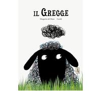 Il gregge [Hardcover] [Sep 13, 2022] Del Mazo, Margarita and Guridi