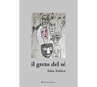 Il greto del sé