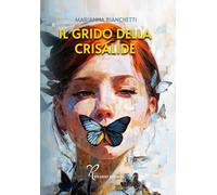 Il grido della crisalide