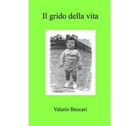 Il grido della vita