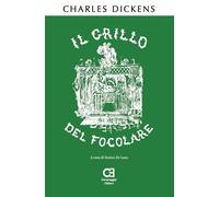 Il grillo del focolare. Ediz. integrale