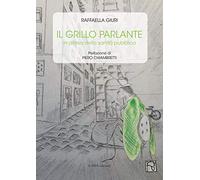 Il grillo parlante. In difesa della sanità pubblica
