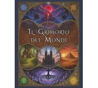 Il Grimorio dei Mondi
