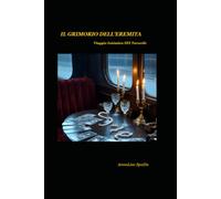 IL GRIMORIO DELL'EREMITA: Viaggio iniziatico NEI Tarocchi