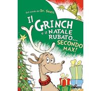 Il Grinch e il Natale rubato... secondo Max!