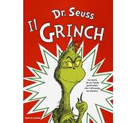 IL GRINCH. EDIZ. ILLUSTRATA - DR. SEUSS - MONDADORI