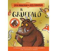 Il Gruffalò. 25 anni. Ediz. a colori
