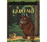Il Gruffalò. Ediz. a colori