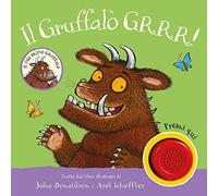 Il Gruffalò. GRRR! Ediz. a colori