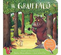 Il Gruffalò. Tira, muovi, scopri! Ediz. a colori