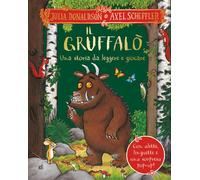 Il Gruffalò. Una storia da leggere e giocare. Ediz. a colori - Donaldson Julia