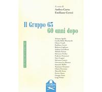 Il gruppo 63. 60 anni dopo