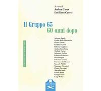 Il gruppo 63. 60 anni dopo