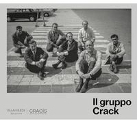 Il Gruppo Crack. Ediz. italiana e inglese
