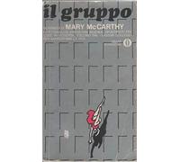Il gruppo Mary McCarthy Oscar Mondadori II ed 1973