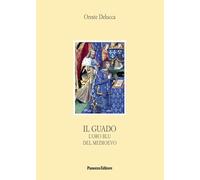Il guado. L'oro blu del Medioevo