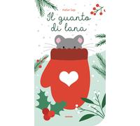 Il guanto di lana. Ediz. a colori - Saje Atelier